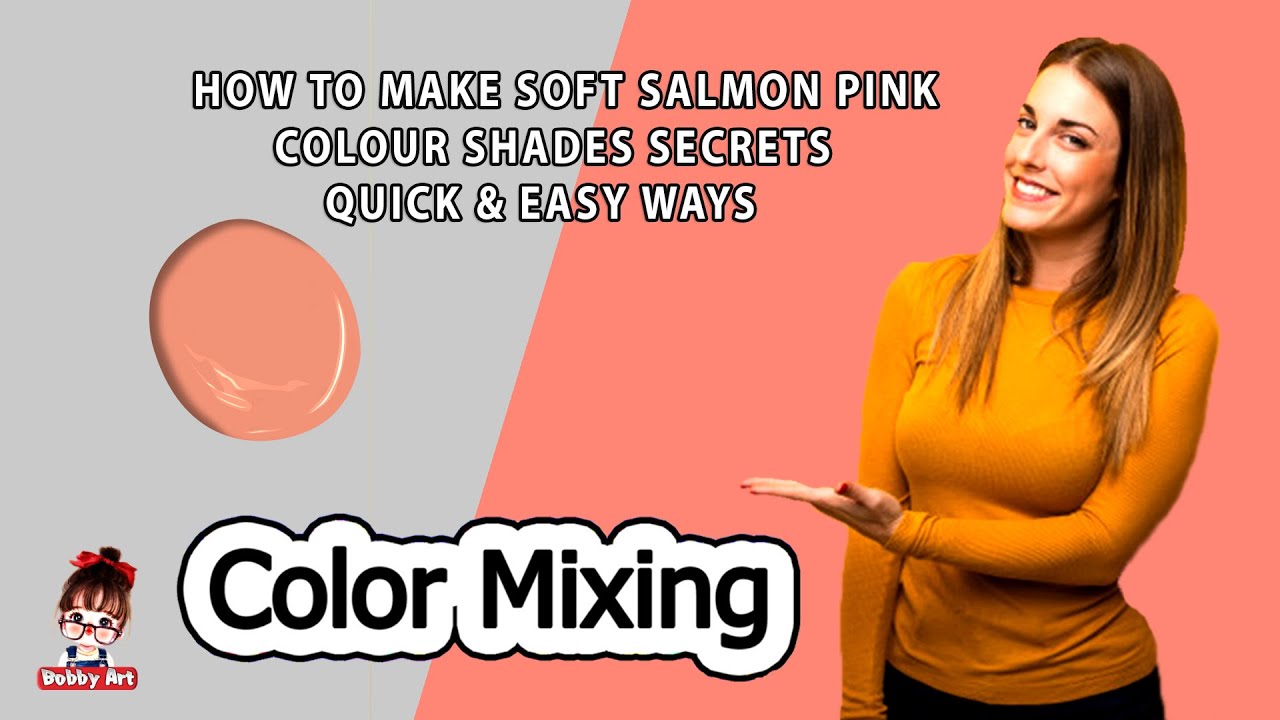 Salmon color How to Make Soft Salmon Pink Color Color Mixing