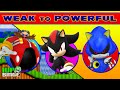 Sonic Villains: Weak to Powerful 💪