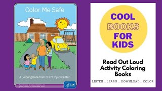 Color Me Safe - Coloring Activity Books Read Out Loud- Download For Free screenshot 4