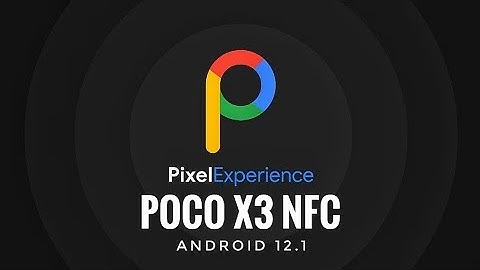 Pixel Experience Android 12.1 Poco X3 NFC BGMI Gameplay Flashing Method