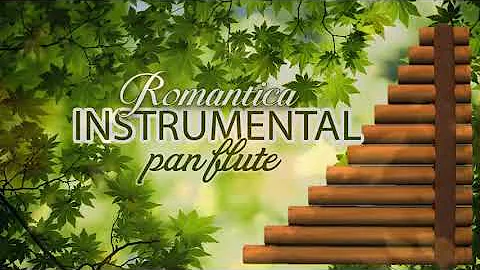 Instrumentales Del Recuerdo Lo Mejor - Baladas Romanticas Instrumentales Con Flauta