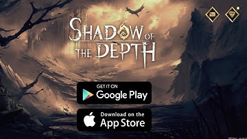 Shadow of the Depth Mobile Gameplay Walkthrough Part 1 (iOS, Android)