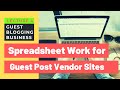 Spreadsheet Work for Guest Blogging Vendor Sites | Guest Blogging Business | Lecture 4