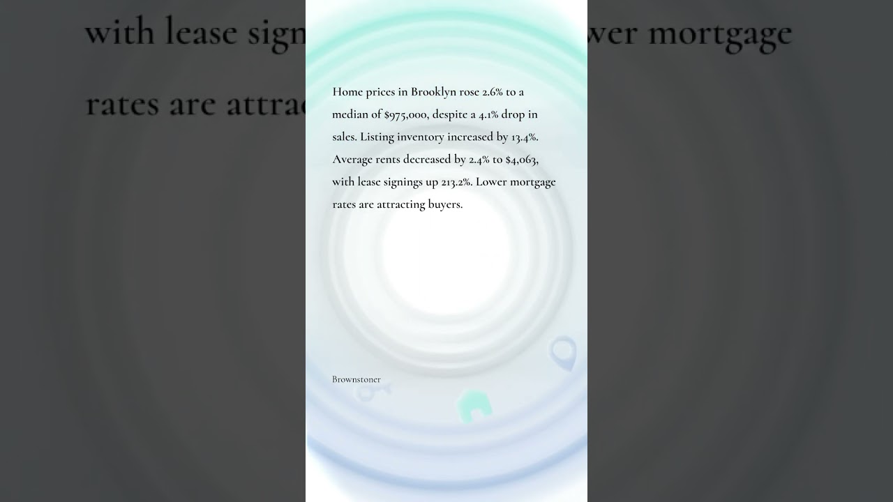 Brooklyn Home Prices Keep Climbing as Rents Drop