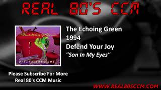 Watch Echoing Green Son In My Eyes video