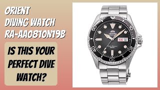 REVIEW (2026): Orient Diving Watch RA-AA0810N19B. Features