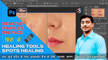 #7 Healing Brush Tool in photoshop | Spot Healing Brush Tool in Photoshop | In Hindi | CSC IT Class