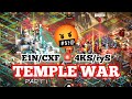 Wtf  temple war  c1n vs 4ks part 1