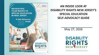 How to Use the Navigating Your Rights to Special Education in NJ: A Self-Advocacy Guide