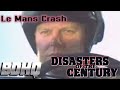 Disasters of the Century | Season 3 | Episode 10 | Le Mans Crash | Ian Michael Coulson