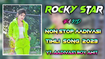ROCKY STAR BAND. Non Stop Aadivasi Timli Song 2023. New gamit song #rockystarband #gamit_song