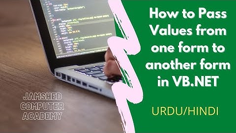 How to pass values from one form to another form in VB.NET urdu/Hindi  practical