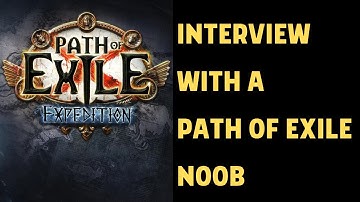 Interview with a Path of Exile Noob. Thoughts from a New Player on the 3.15 Balance Changes
