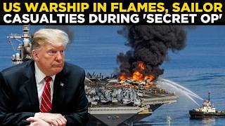 US News LIVE | America’s MOST EXPENSIVE Warship On Fire, Sailors Hurt During Major Military Op
