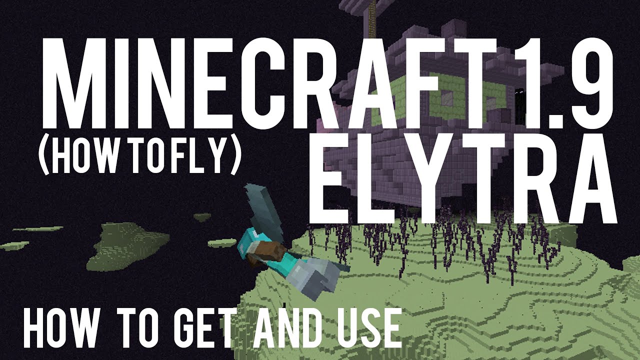 How To Get and Use Elytra in Minecraft 1.9 - How to fly Vanilla