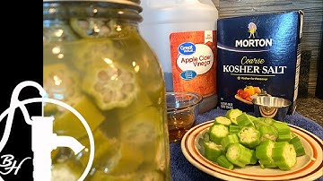 Canning Okra - Water Bath - STEP by STEP