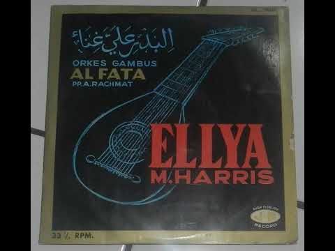 Ellya M. Harris \u0026 Orkes Gambus Al Fata