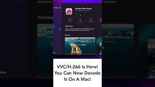 I Can Decode VVC H.266 Video On A Mac shorts