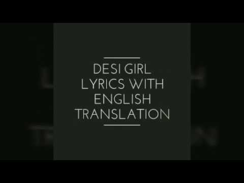 Download Desi girl lyrics with English translation