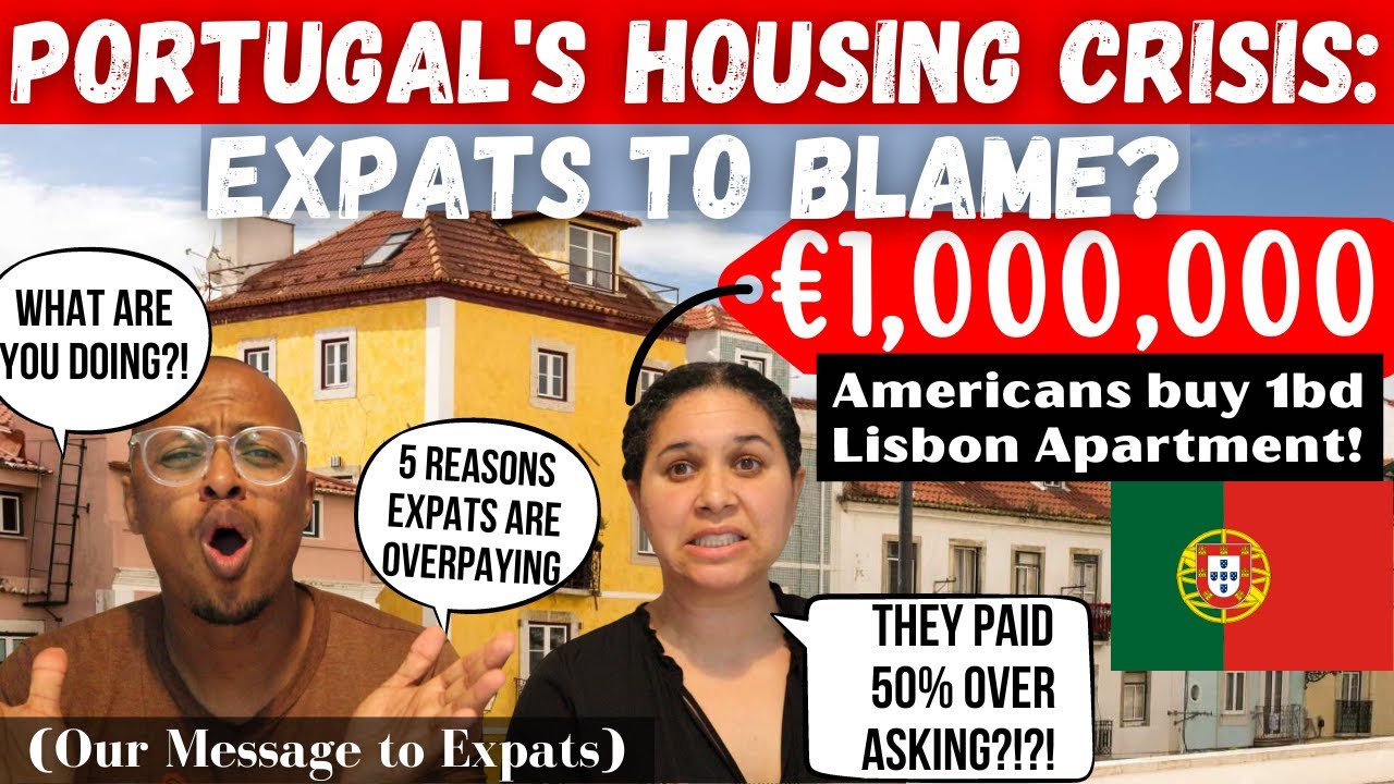 Portugal's Real Estate Crisis - Reasons Why Expats Are Overpaying for Homes in Portugal