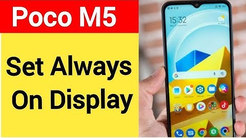 How to set always on display Poco, Poco M5 me always on display,always on display kaise set karen