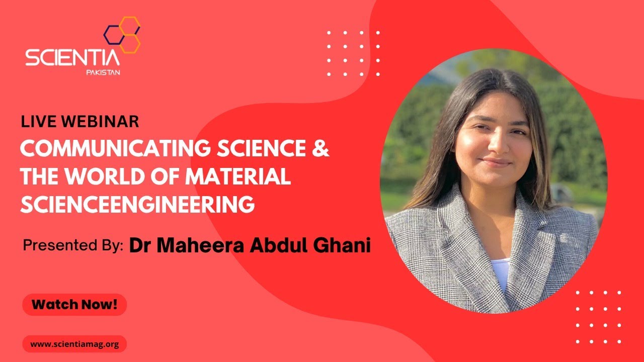 Communicating Science | Dr Maheera Abdul Ghani | Writing Internship - 4 | 2025