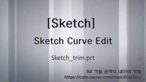 3-11 NX Sketch Curve edit