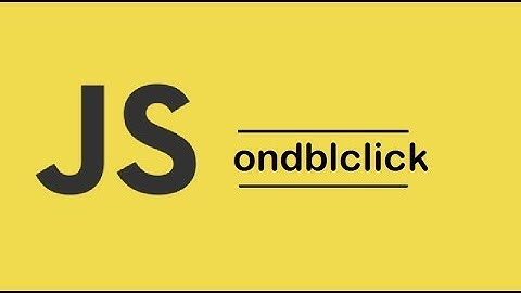 JavaScript How to use Onclick OnDoubleClick