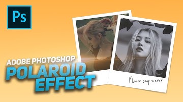 How to Create a Polaroid Photo Effect in Adobe Photoshop CC