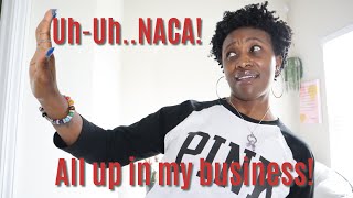 Why People Think NACA Is All Up In Our Business | When NACA Doesn't Approve You For What You Want by Regal.Impress 1,258 views 2 years ago 13 minutes, 56 seconds