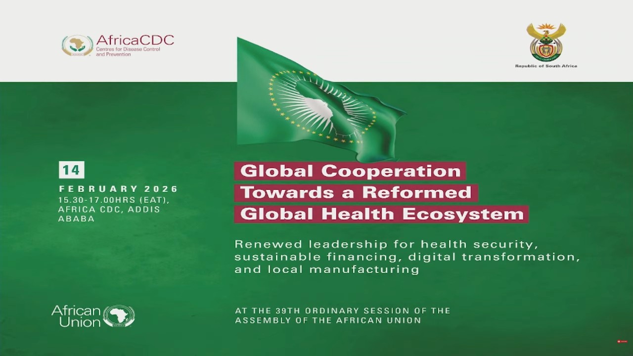 *LIVE | High Level Event on the Global Cooperation Towards a Reformed Global Health Ecosystem