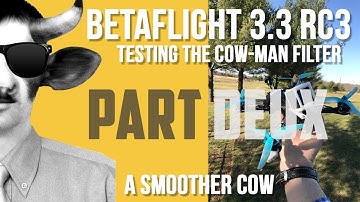 Betaflight 3.3 RC3 - Testing Round Two - One Raw Pack
