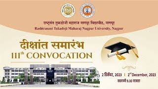 CONVOCATION CEREMONY OF TUKDOJI MAHARAJ UNIVERSITY  by President of India, NAGPUR .Dt. 02.12.2023