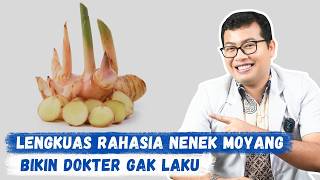 Manfaat AJAIB LENGKUAS untuk Kesehatan yang Jarang Diketahui - DOKTER SADDAM ISMAIL