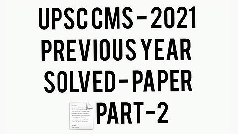 UPSC CMS - 2021 PART - 2(SURGERY GYNAECOLOGY & OBSTETRICS PREVENTIVE & SOCIAL MEDICINE)#study #AIIMS