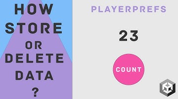 How Store Or Delete Data? | PlayerPrefs | Unity
