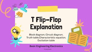T Flip Flop Explanation
