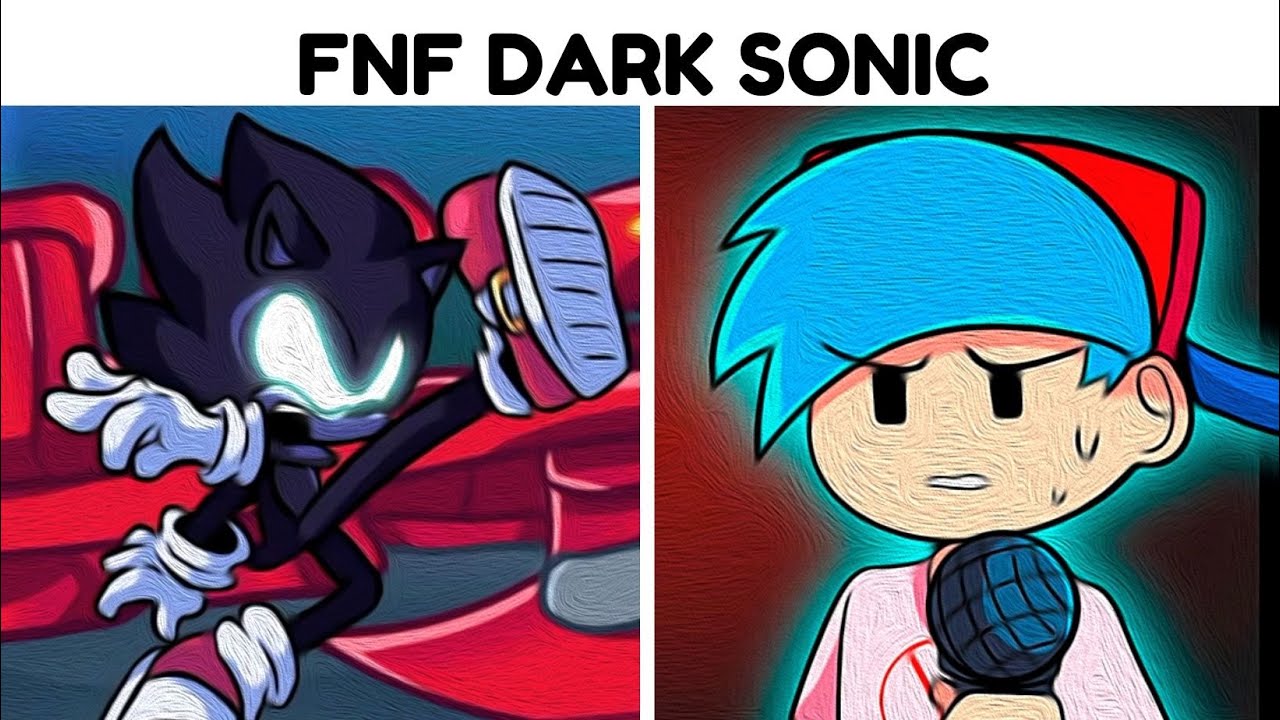 DARK SONIC: VOID IMPETUS 🎆 [FNF Mod/Hard] - Friday Night Funkin