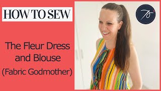 Fabric Godmother Fleur Dress and Blouse - Sew Along @HouseofMissSew