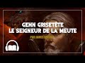 Genn grisette le seigneur de la meute  world of warcraft  livre audio