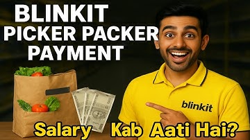 Blinkit Store Picker Salary 2025 | Picker Job Work & Earning Details | Blinki ma full jankari