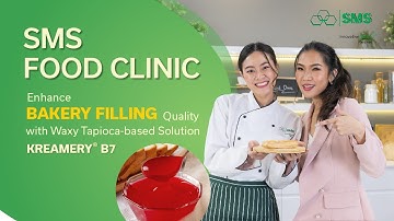 SMS FOOD CLINIC EP.3 :  Bakeable Bakery Filling