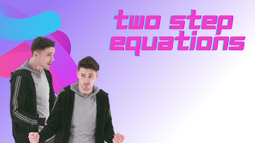 Two Step Equations