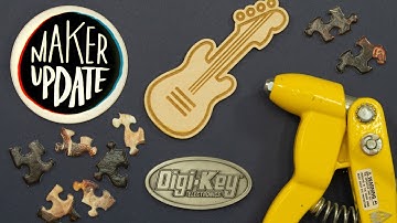 Get Into the Groove [Maker Update] | Maker.io