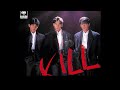 KILL - シブがき隊 (カラオケ)