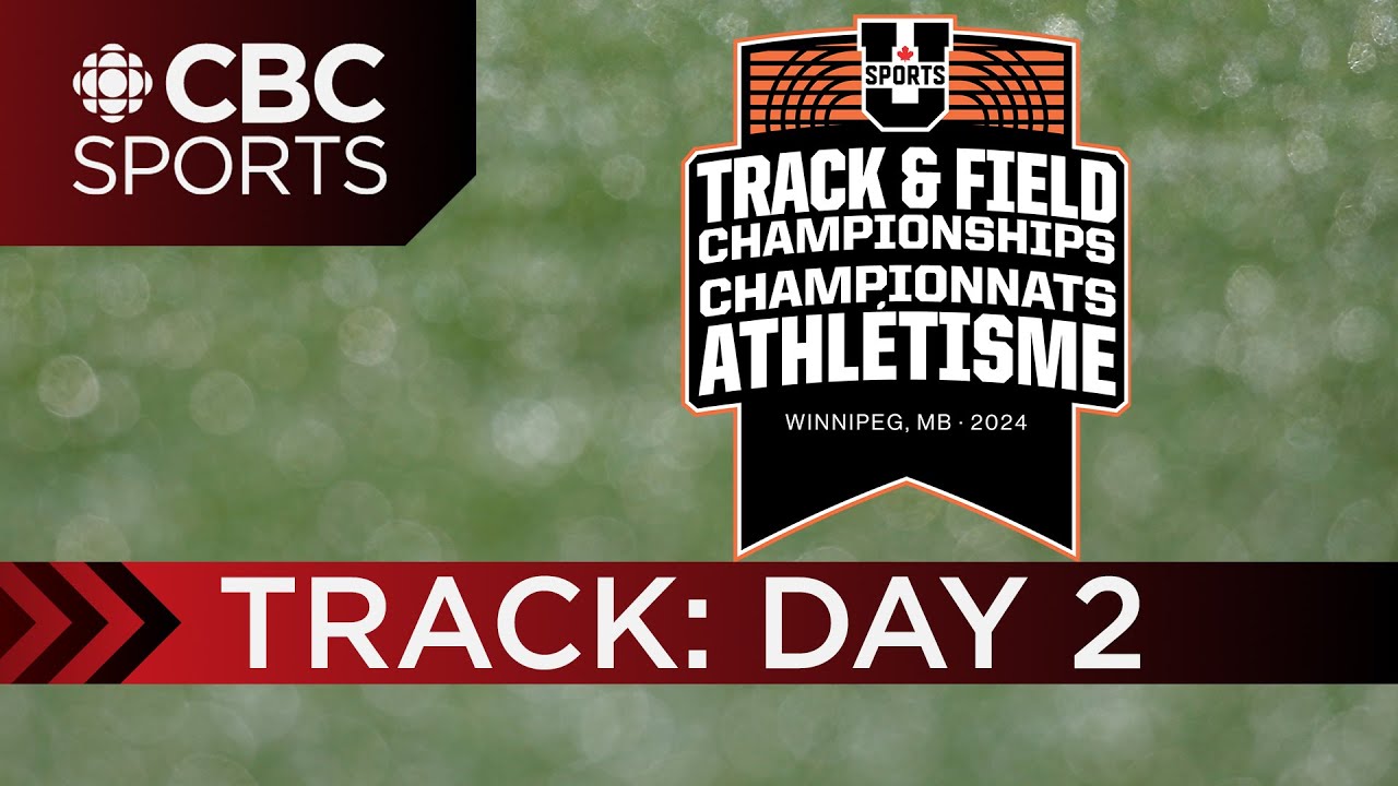 ⁣U Sports Track & Field National Championships: Track l DAY 2 | CBC Sports