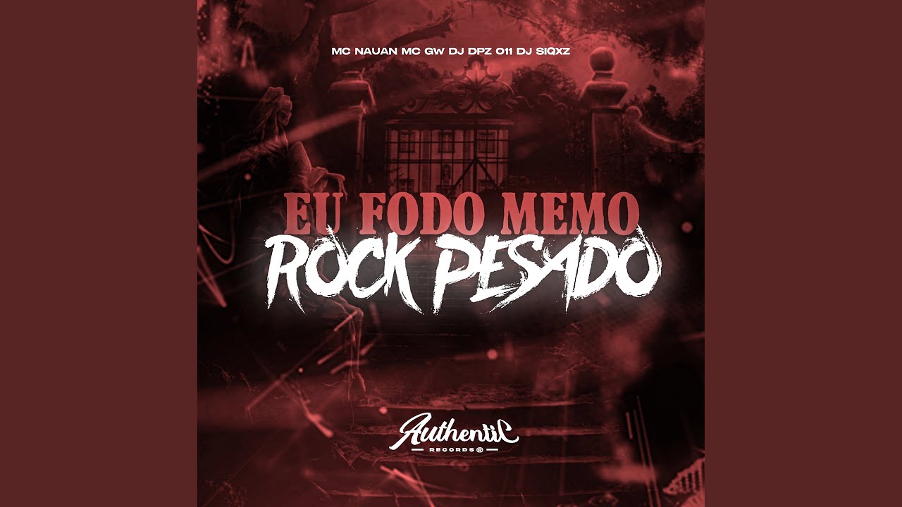 Eu Fodo Memo Rock Pesado