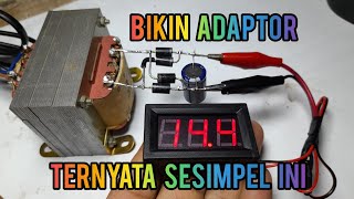 Cara membuat adaptor 12 volt trafo non ct 1A 2A 3A dst...