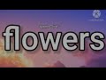 Iann Dior Flowers Lyrics mp3