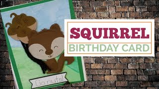 Squirrel birthday card